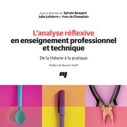 L'analyse réflexive en enseignement professionnel et technique