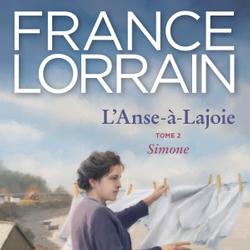 L'Anse-à-Lajoie, tome 2