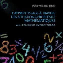 L'apprentissage à travers des situations-problèmes mathématiques