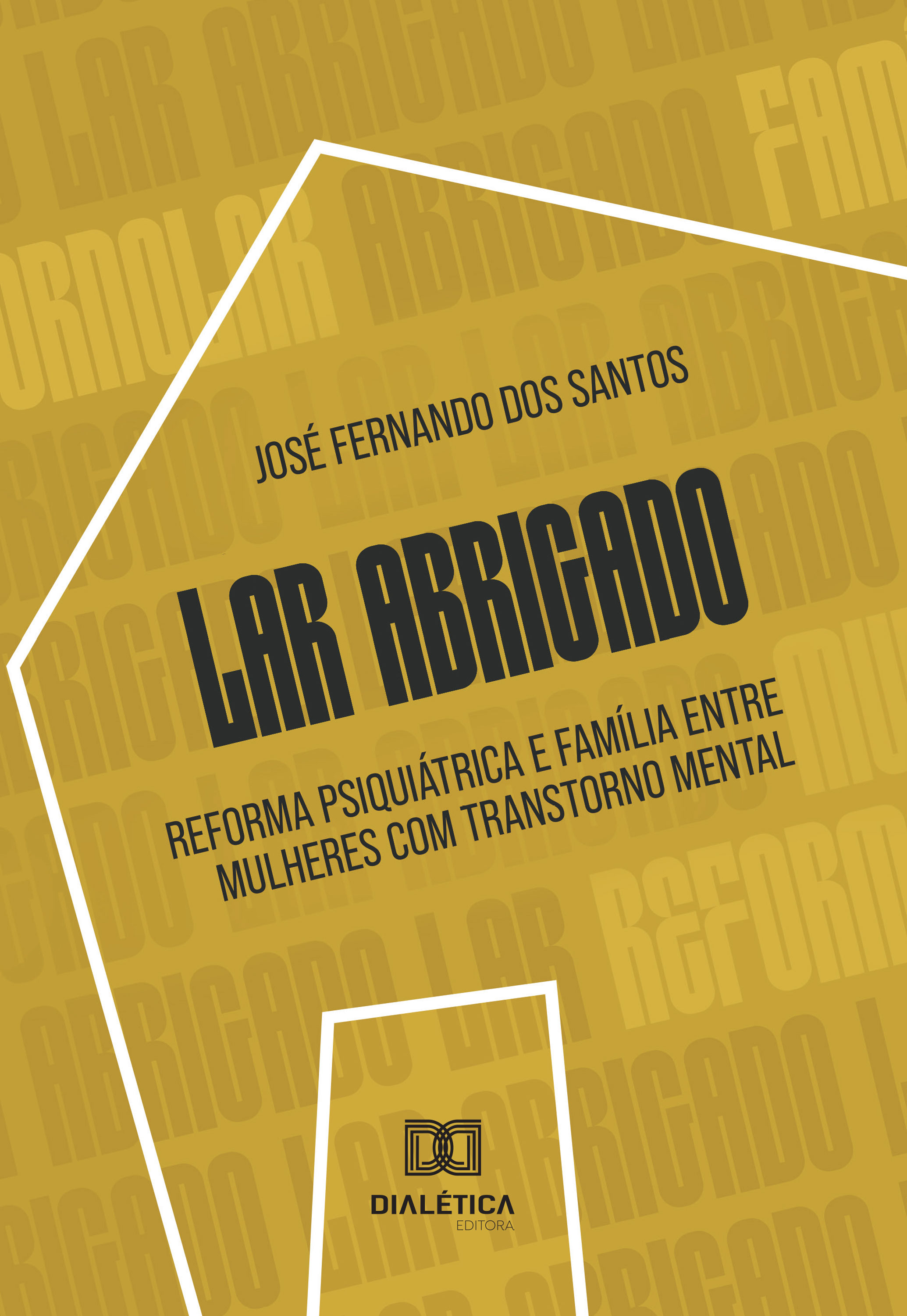 Lar Abrigado