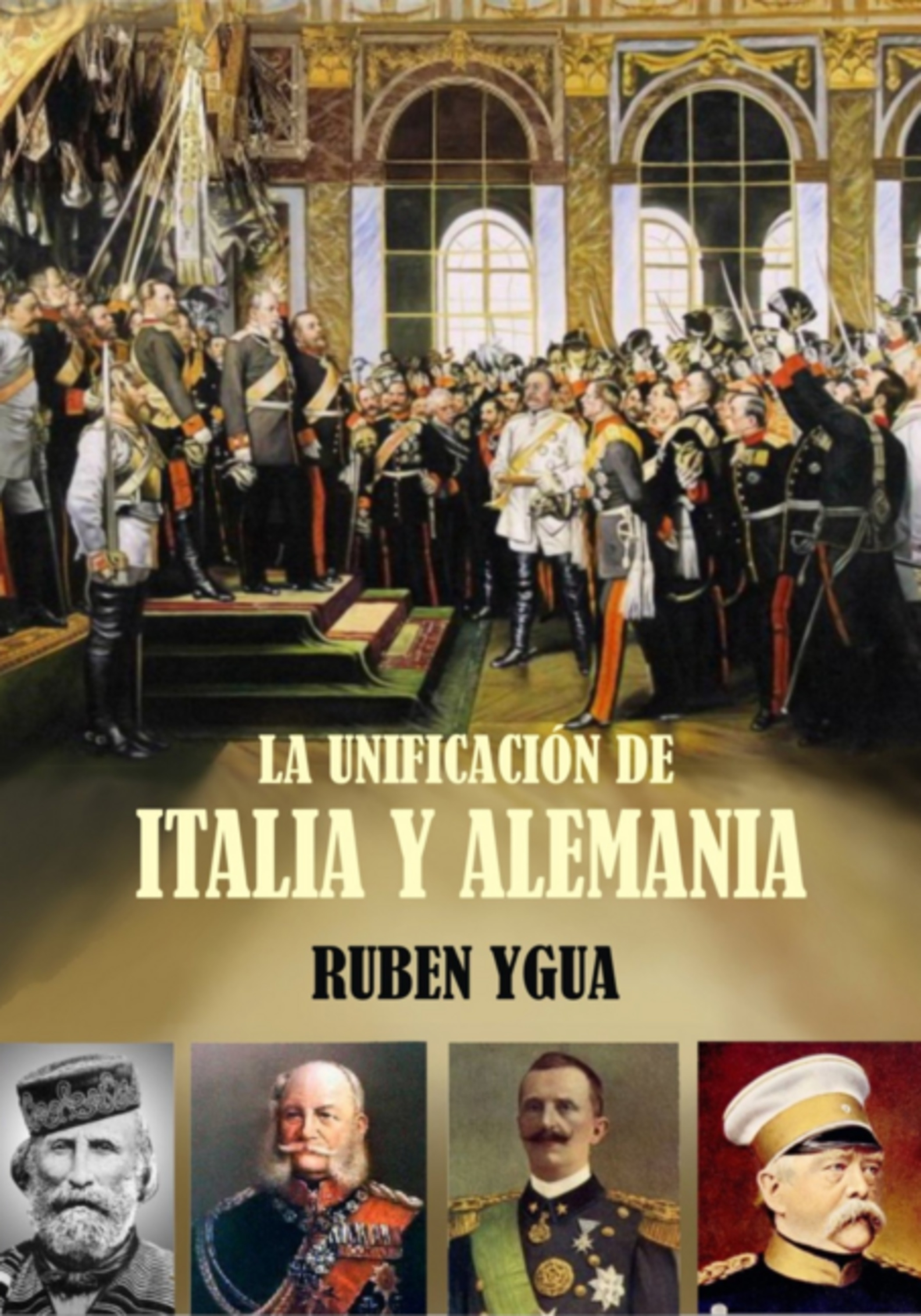 Launificación De Italia Y Alemania