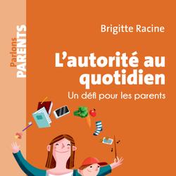 L'autorité au quotidien