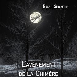 L'avènement de la Chimère