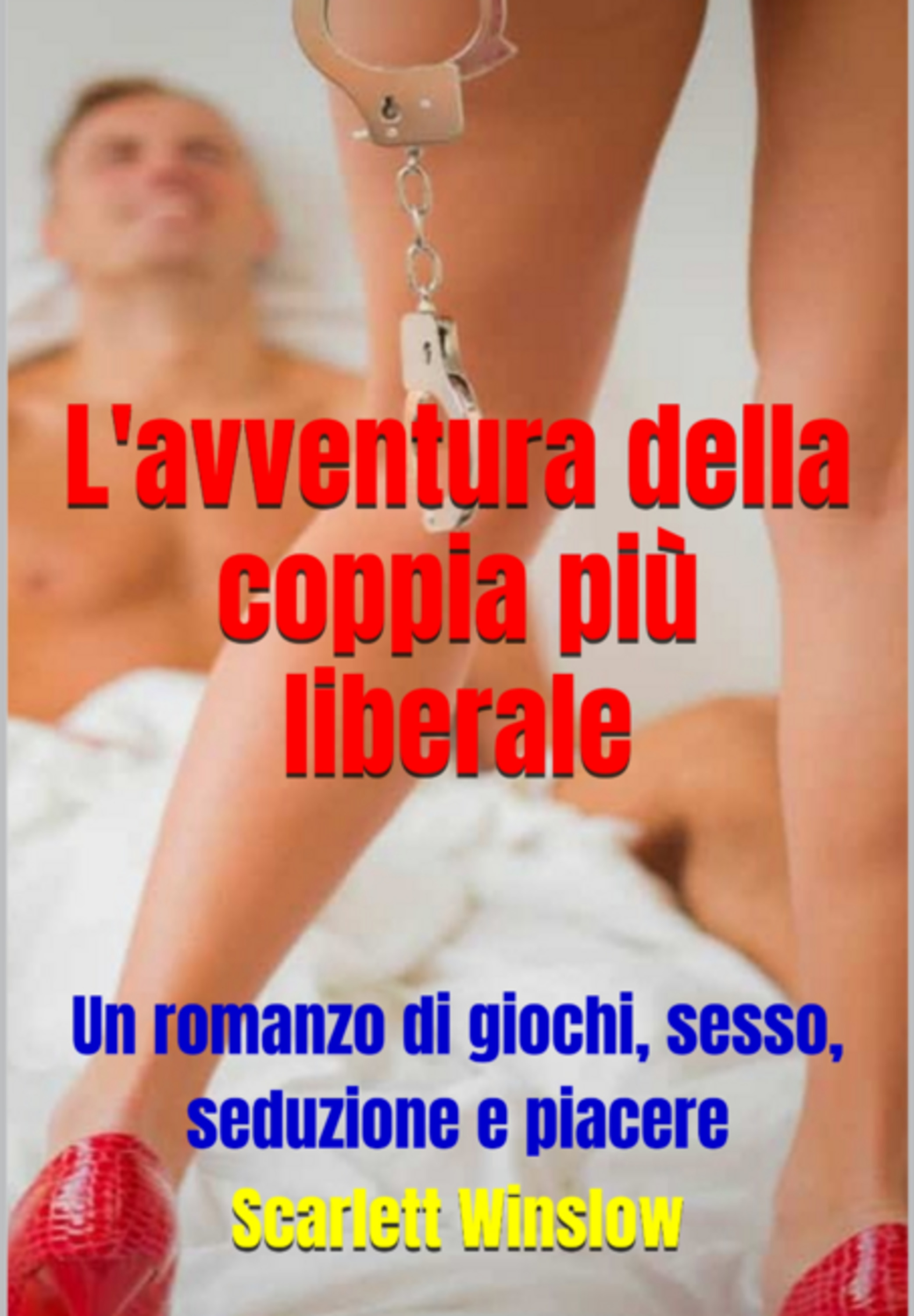 L'avventura Della Coppia Più Liberale