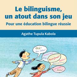 Le bilinguisme, un atout dans son jeu