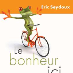 Le bonheur ici maintenant