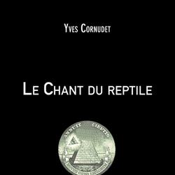 Le Chant du reptile