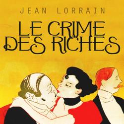 Le Crime des Riches