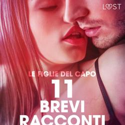 Le figlie del capo - 11 brevi racconti erotici