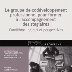 Le groupe de codéveloppement professionnel pour former à l'accompagnement des stagiaires