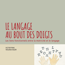 Le langage au bout des doigts