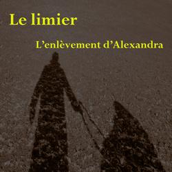 Le limier T2 L'enlèvement d'Alexandra