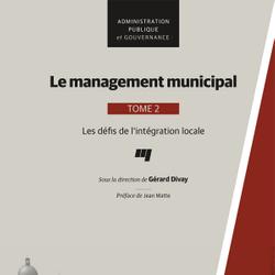 Le management municipal, Tome 2