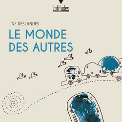 Le Monde des autres