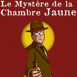 Le Mystère de la Chambre Jaune