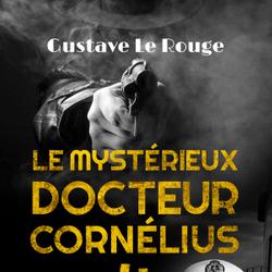 Le Mystérieux Docteur Cornélius 4