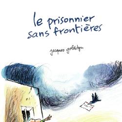 Le prisonnier sans frontières