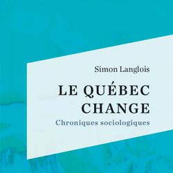 Le Québec change