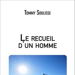 Le recueil d'un homme