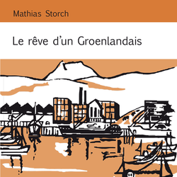 Le rêve d'un Groenlandais