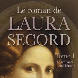 Le roman de Laura Secord 1 : La naissance d'une héroïne