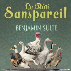 Le Rôti Sanspareil