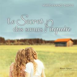 Le secret des soeurs Paquin