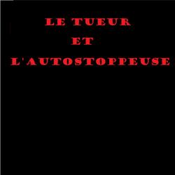 Le tueur et l'autostoppeuse