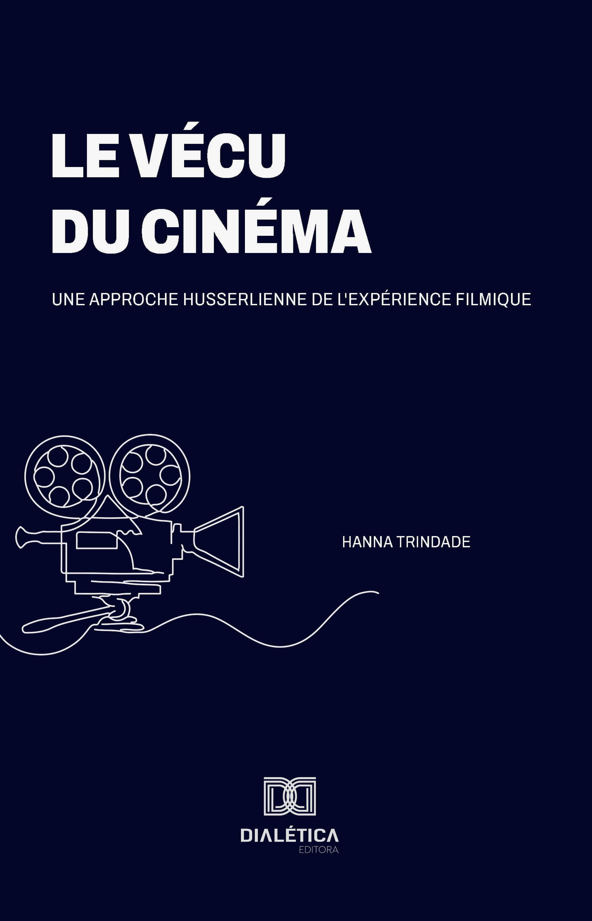 Le vécu du cinéma