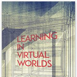 Learning in Virtual Worlds