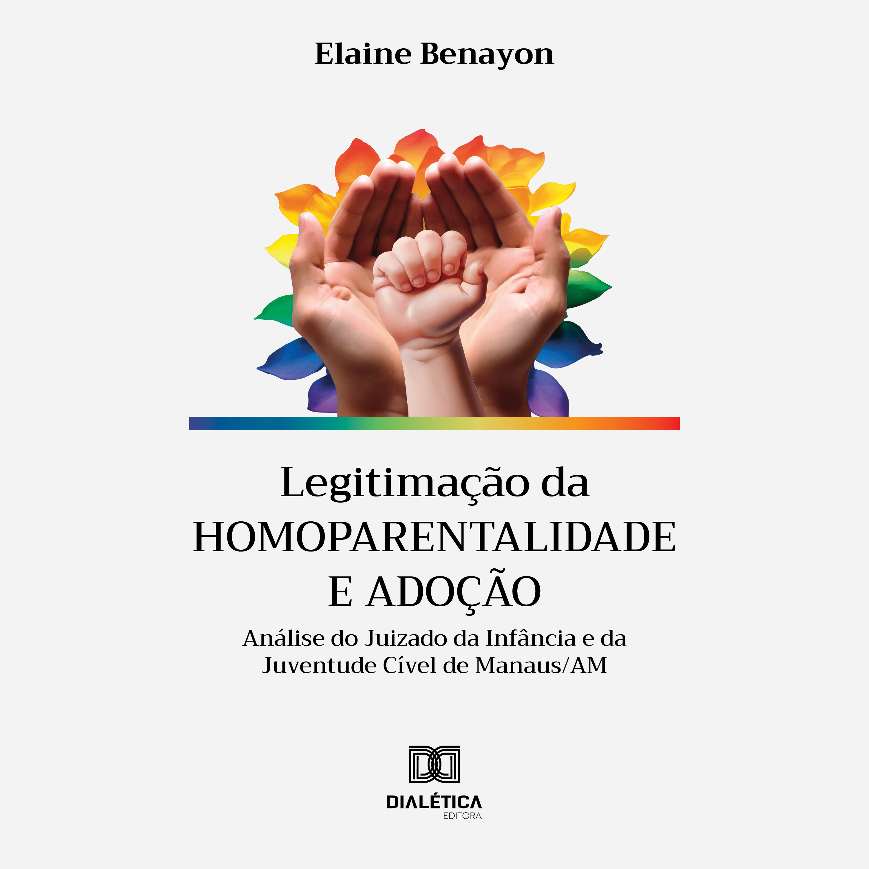 Legitimação da homoparentalidade e adoção