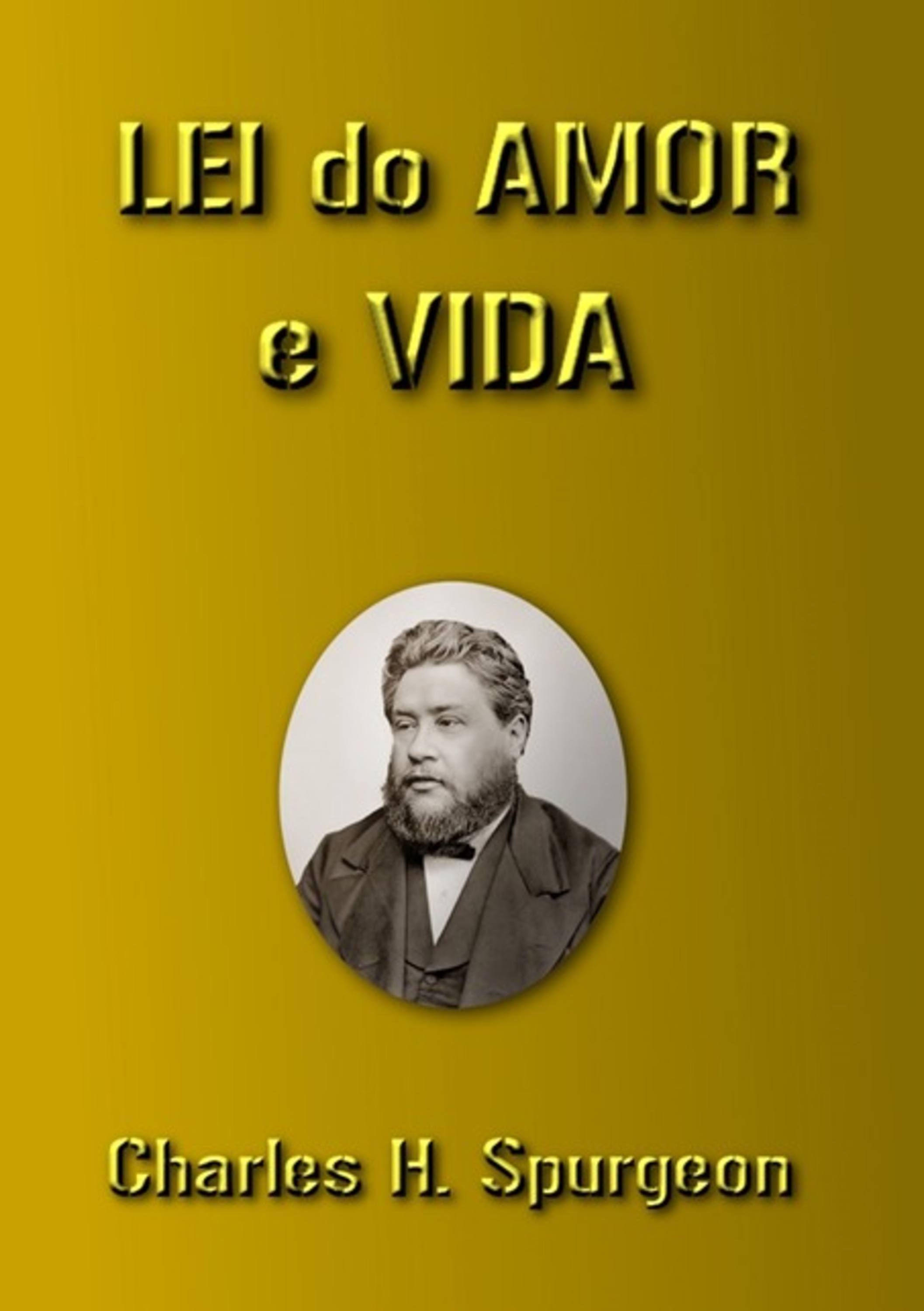 Lei Do Amor E Vida