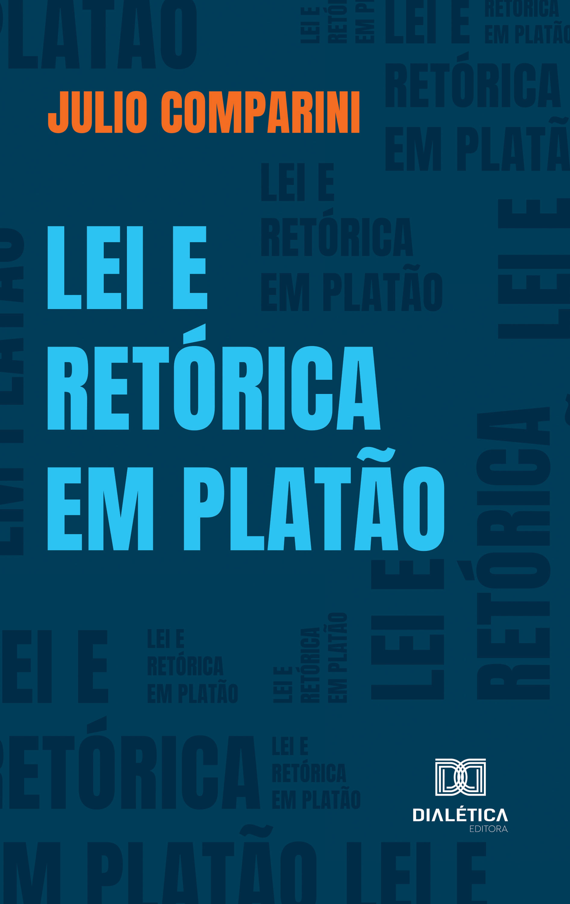 Lei e retórica em Platão