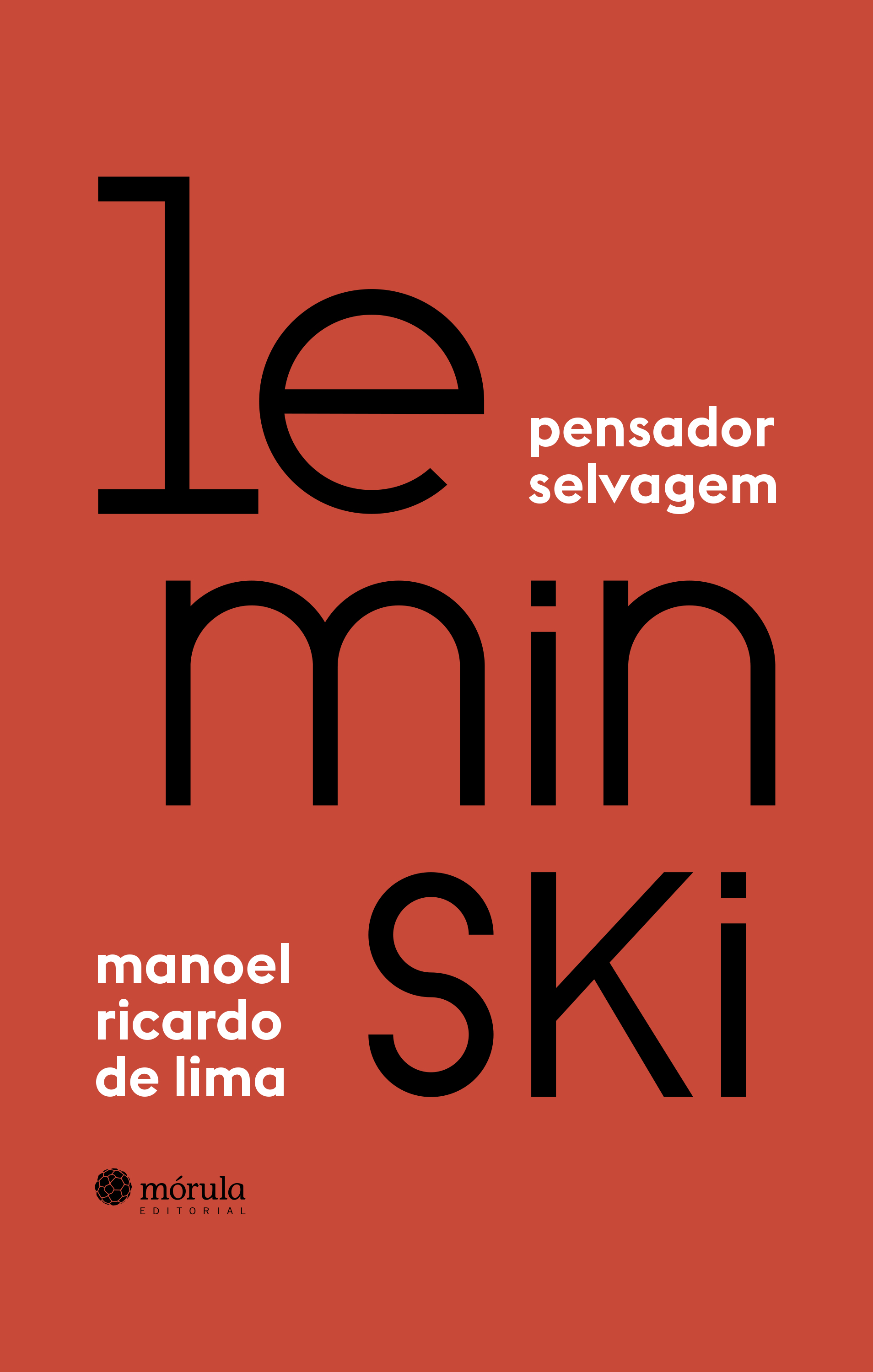 Leminski, pensador selvagem