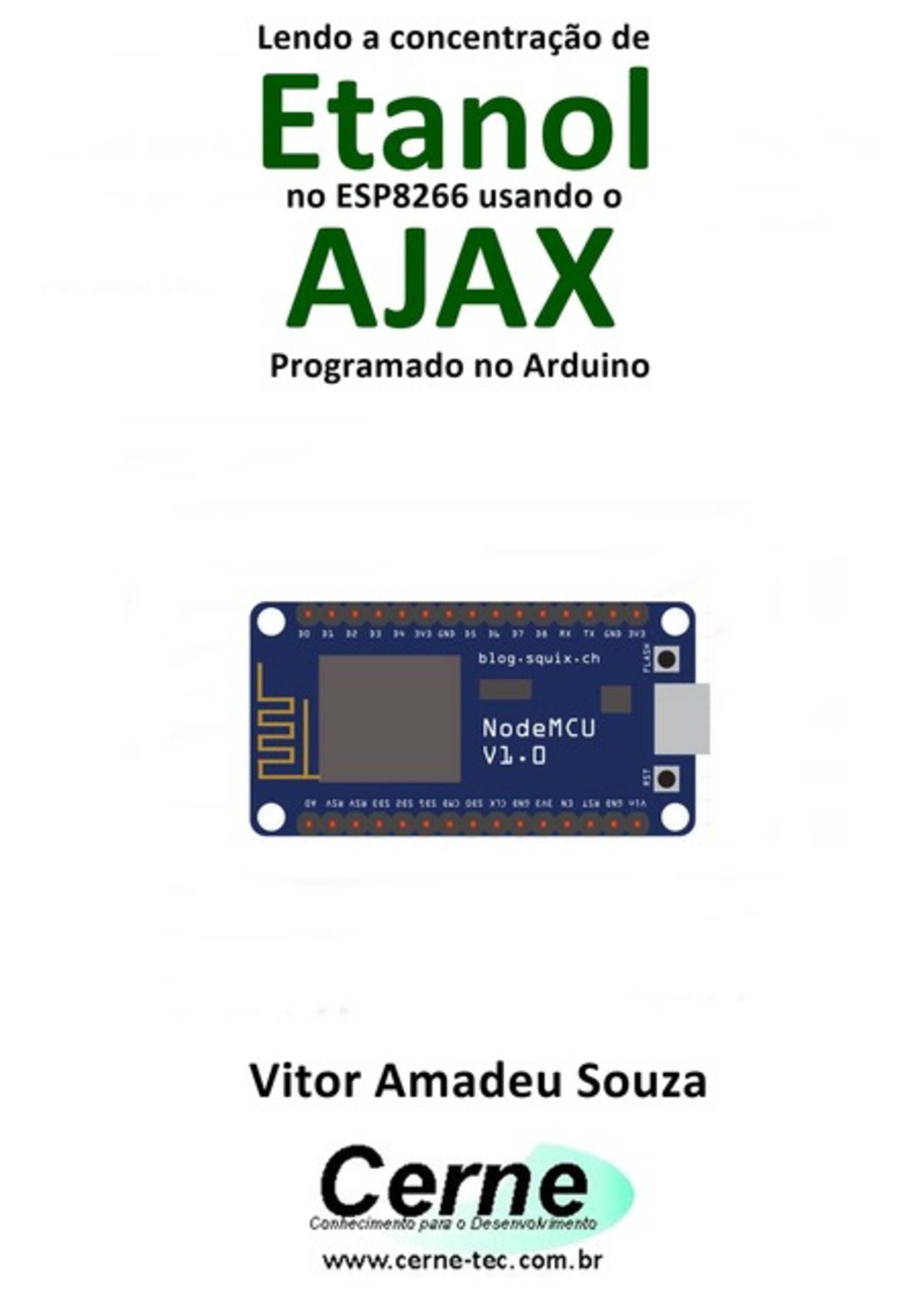 Lendo A Concentração De Etanol No Esp8266 Usando O Ajax Programado No Arduino