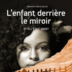 L'enfant derrière le miroir