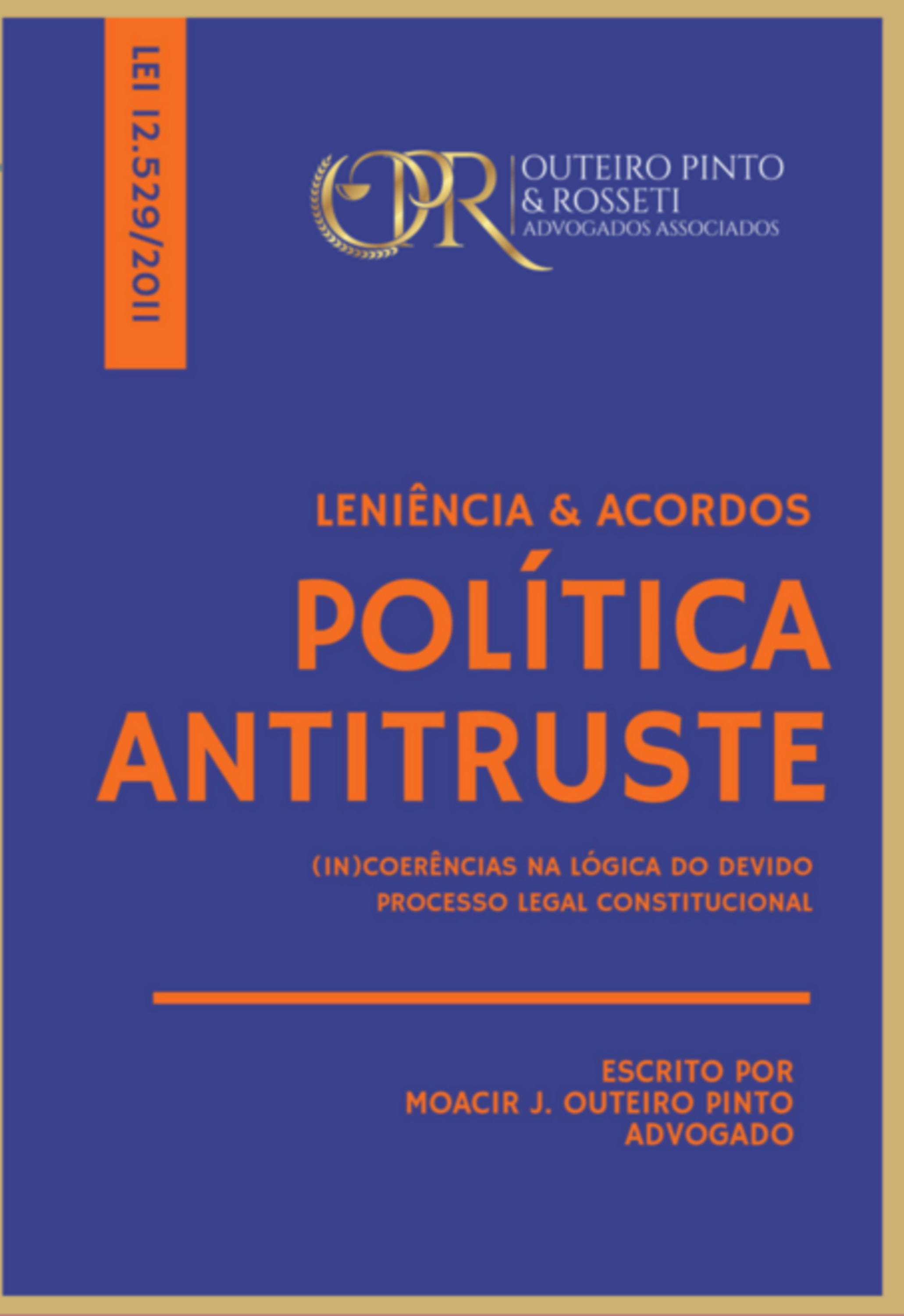 Leniência & Acordos - Políticas Antitruste