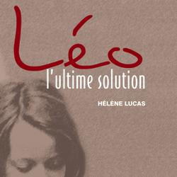 Léo, l'ultime solution