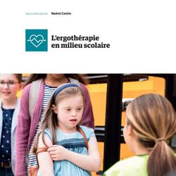 L'ergothérapie en milieu scolaire