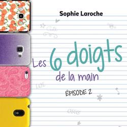 Les 6 doigts de la main - 2