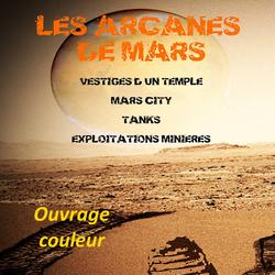 LES ARCANES DE MARS