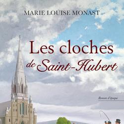 Les cloches de Saint-Hubert