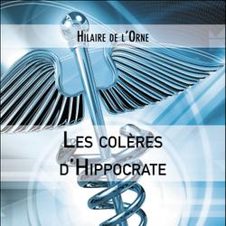 Les colères d'Hippocrate