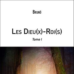 Les Dieu(x)-Roi(s)