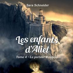 Les enfants d'Aliel, tome 4