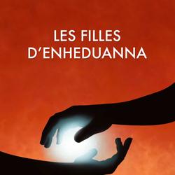 Les filles d'Enheduanna