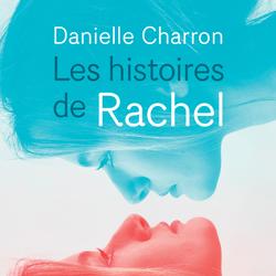 Les histoires de Rachel