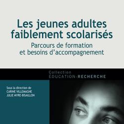 Les jeunes adultes faiblement scolarisés