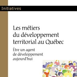 Les métiers du développement territorial au Québec