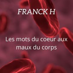 Les mots du cœur aux maux du corps